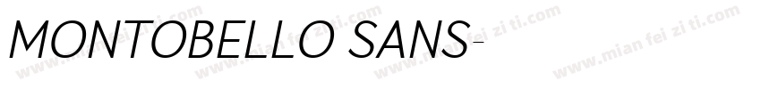 MONTOBELLO SANS字体转换